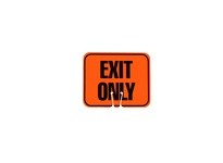 Cortina 03-550-EO Cone Sign Exit Only (black on orange) Both-Sides