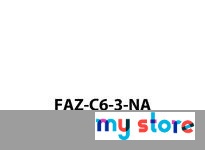 Cutler Hammer FAZ-C6-3-NA | YarinInd